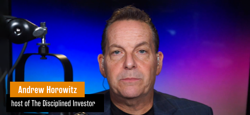 Andrew Horowitz, The Disciplined Investor